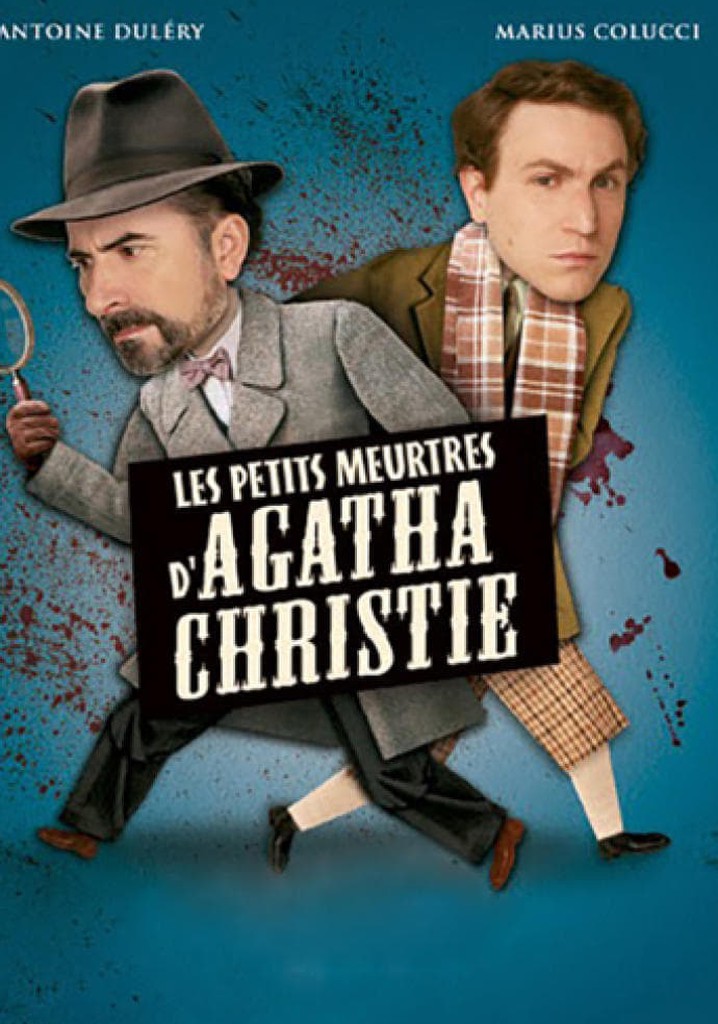Saison 1 Les Petits Meurtres d'Agatha Christie streaming: où regarder ...